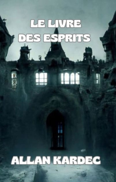 Le livre des esprits (traduit)