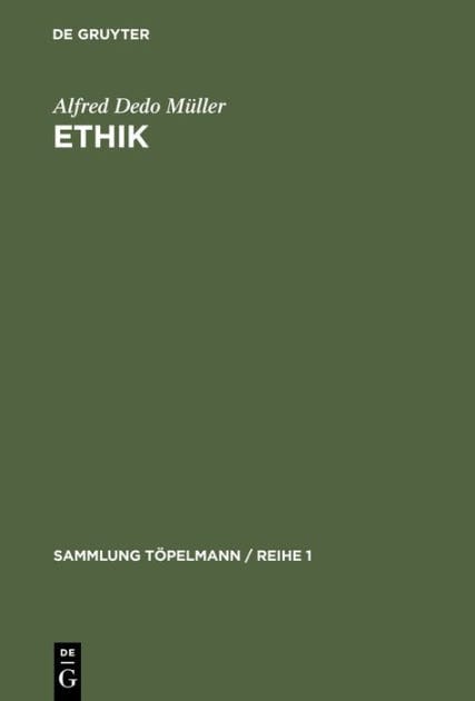 Ethik: Der evangelische Weg der Verwirklichung des Guten