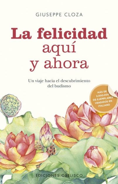 Felicidad aquí y ahora, La