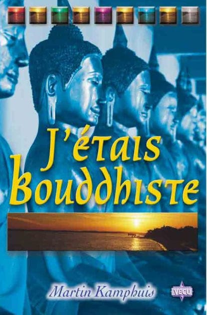 J'étais bouddhiste