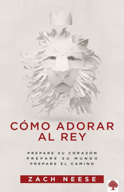 Cómo adorar al Rey / How to Workship a King