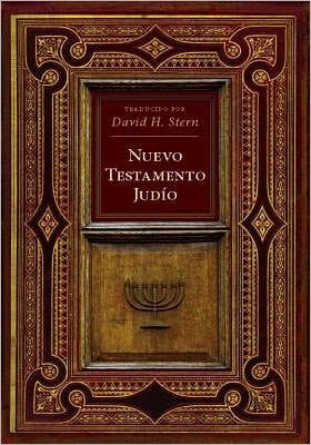 Nuevo Testamento Judio: Traducido por David H. Stern