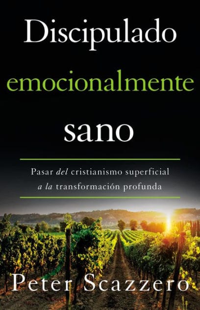 Discipulado emocionalmente sano: Pasar del cristianismo superficial a la transformación profunda