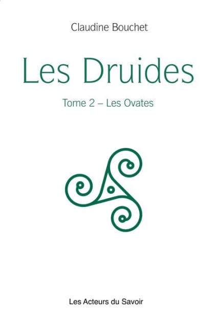 Les Druides - Tome 2: Les Ovates