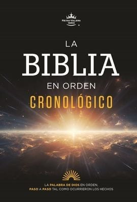 La Biblia en orden cronológico (The Daily Bible)