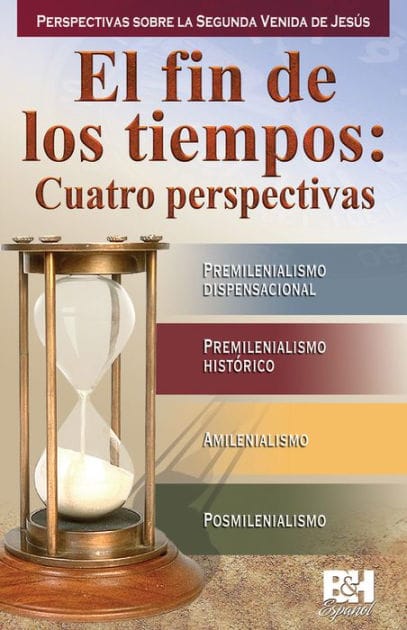 El fin de los tiempos: Cuatro perspectivas