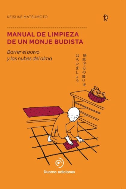 Manual de limpieza de un monje budista