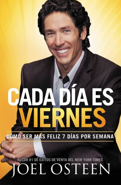 Cada Día es Viernes: Cómo ser mas feliz 7 días por semana