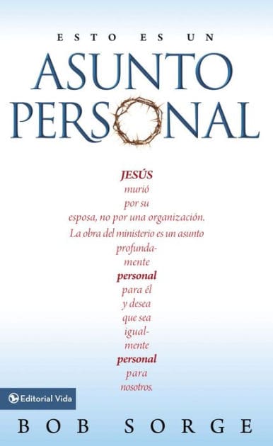 Esto es un asunto personal: Jesús murió por su esposa, no por una empresa.