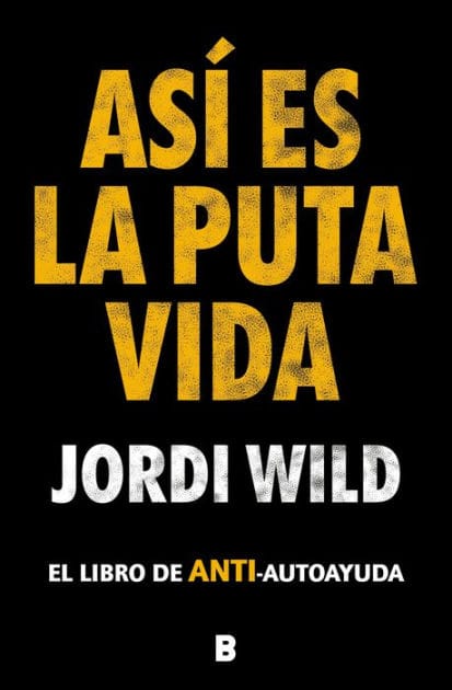 Así es la puta vida / That's F**** Life