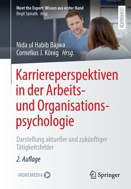 Karriereperspektiven in der Arbeits- und Organisationspsychologie: Darstellung aktueller und zuk�nftiger T�tigkeitsfelder