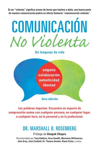 Comunicaci�n no Violenta: Un Lenguaje de vida