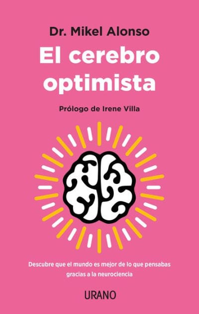 Cerebro optimista, El