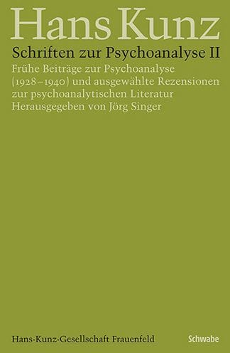 Schriften zur Psychoanalyse II: Fruhe Beitrage zur Psychoanalyse (1928-1940) und ausgewahlte Rezensionen zur psychoanalytischen Literatur