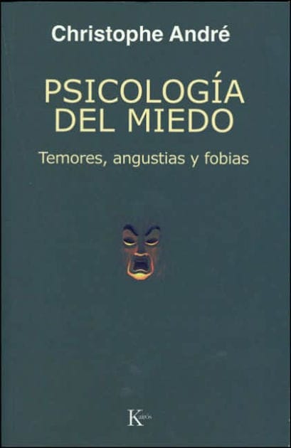 Psicolog�a del miedo: Temores, angustias y fobias