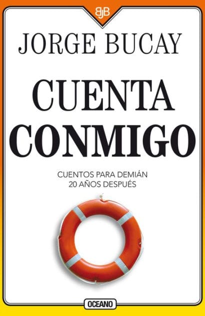 Cuenta conmigo: Cuentos para Demi�n 20 a�os despu�s