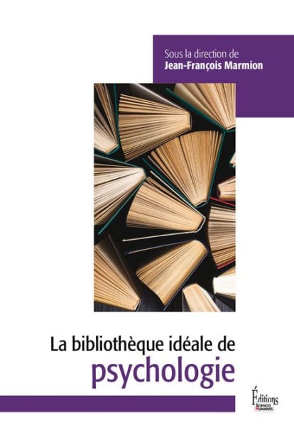 Bibliothèque idéale de psychologie