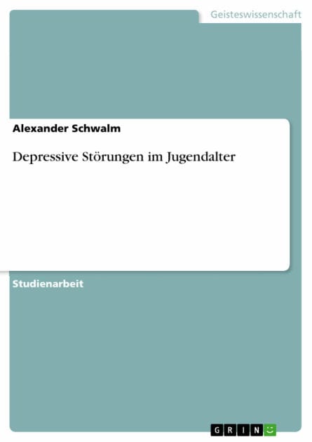 Depressive Störungen im Jugendalter