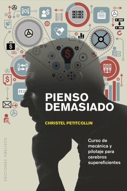 Pienso demasiado
