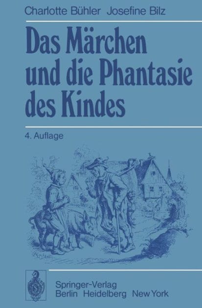 Das M�rchen und die Phantasie des Kindes