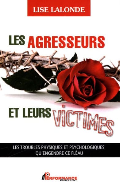 Les agresseurs et leurs victimes