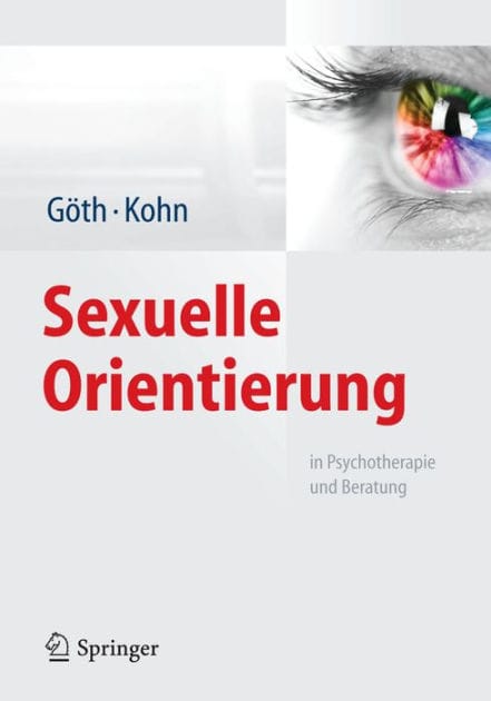 Sexuelle Orientierung: in Psychotherapie und Beratung