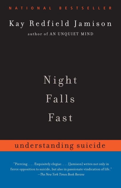 Night Falls Fast: Understanding Suicide