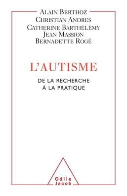 Autism / L'Autisme: De la recherche � la pratique