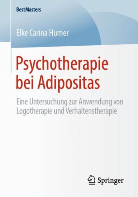 Psychotherapie bei Adipositas: Eine Untersuchung zur Anwendung von Logotherapie und Verhaltenstherapie
