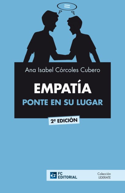 Empatía: Póngase en la mente del otro