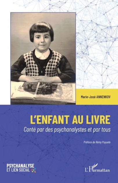 L'enfant au livre: Conté par des psychanalystes et par tous