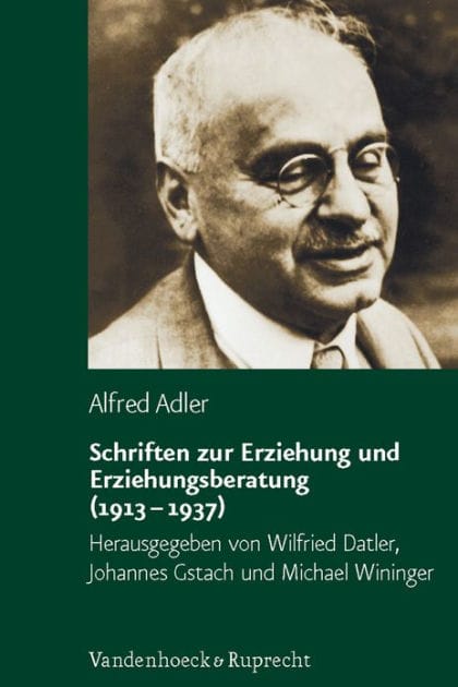 Schriften zur Erziehung und Erziehungsberatung (1913-1937)