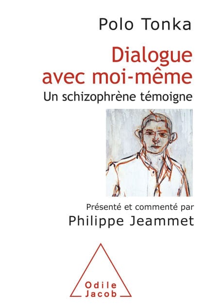 Dialogue avec moi-même: Un schizophrène témoigne