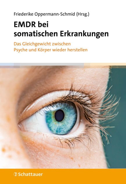 EMDR bei somatischen Erkrankungen: Das Gleichgewicht zwischen Psyche und Körper wieder herstellen