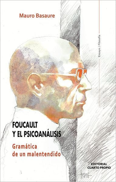 Foucault y el psicoanálisis