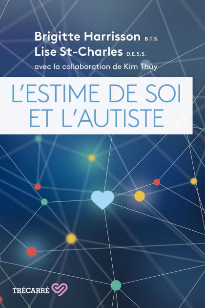L'Estime de soi et l'Autiste