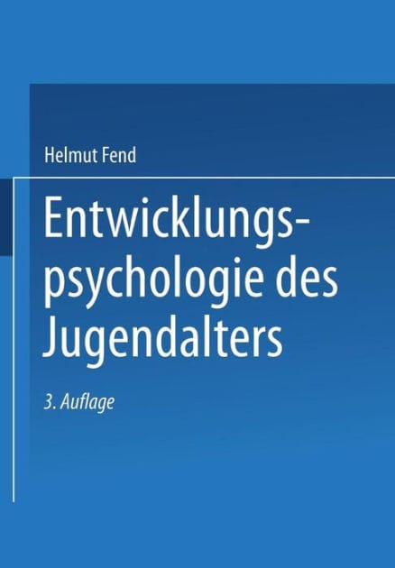 Entwicklungspsychologie des Jugendalters: Ein Lehrbuch für pädagogische und psychologische Berufe