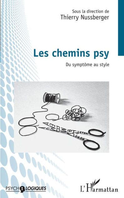 Les chemins psy: Du symptôme au style