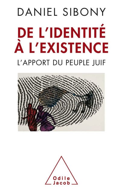De l'identité à l'existence: L'apport du peuple juif