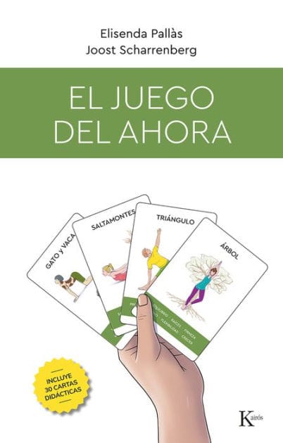 El juego del ahora: Incluye 30 cartas did�cticas