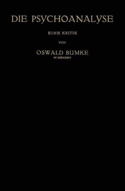 Die Psychoanalyse: Eine Kritik
