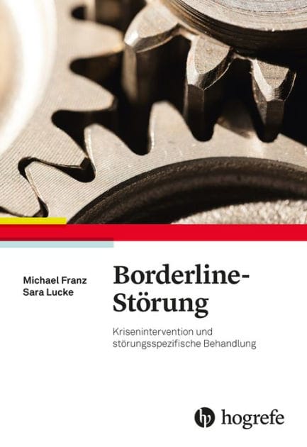 Borderline-Störung: Krisenintervention und störungsspezifische Behandlung