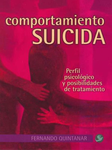 Comportamiento suicida: Perfil psicol�gico y posibilidades de tratamiento
