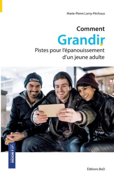 Comment grandir