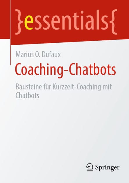 Coaching-Chatbots: Bausteine f�r Kurzzeit-Coaching mit Chatbots