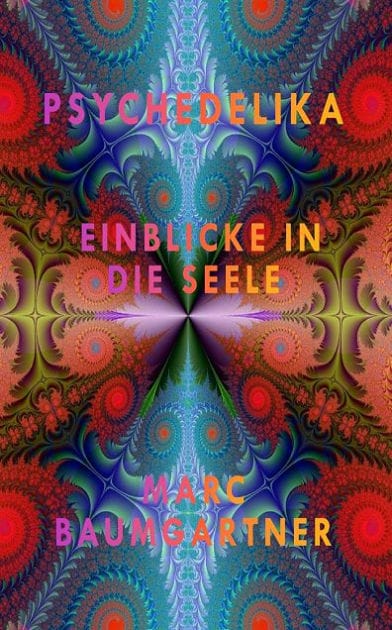 Psychedelika: Einblicke in die Seele