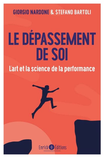 Le dépassement de soi: L'art et la science de la performance