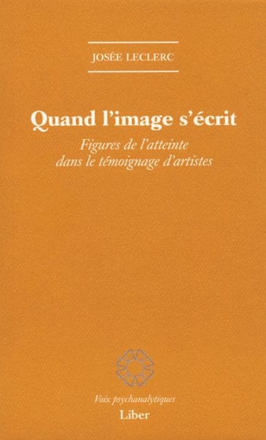 Quand l'image s'écrit: Figures de l'atteinte dans le témoignage d'artistes