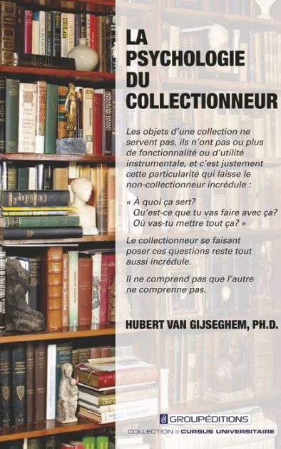 La psychologie du collectionneur