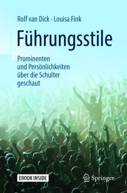 F�hrungsstile: Prominenten und Pers�nlichkeiten �ber die Schulter geschaut